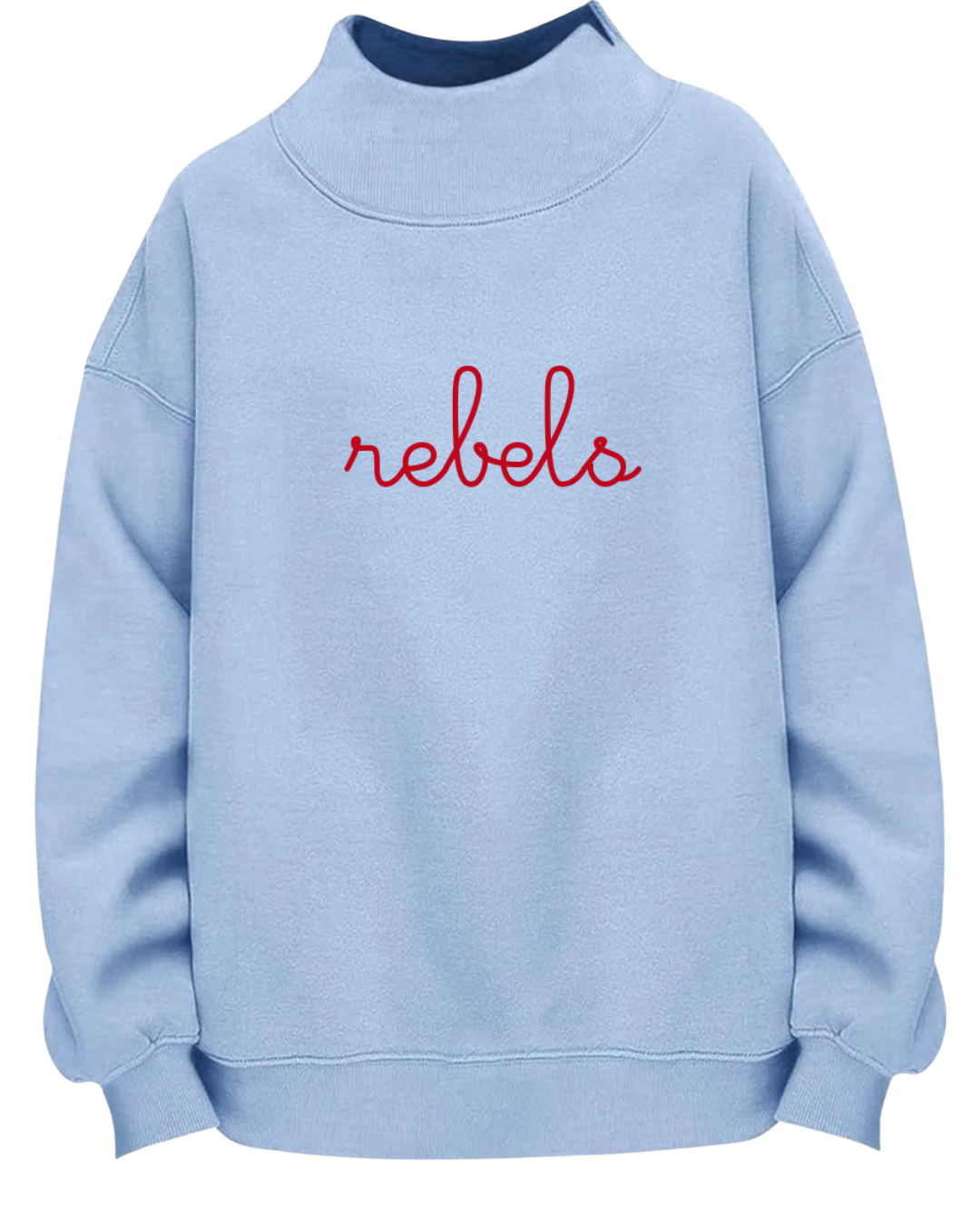 Rebels Embroidered Mock Neck Sweatshirt
