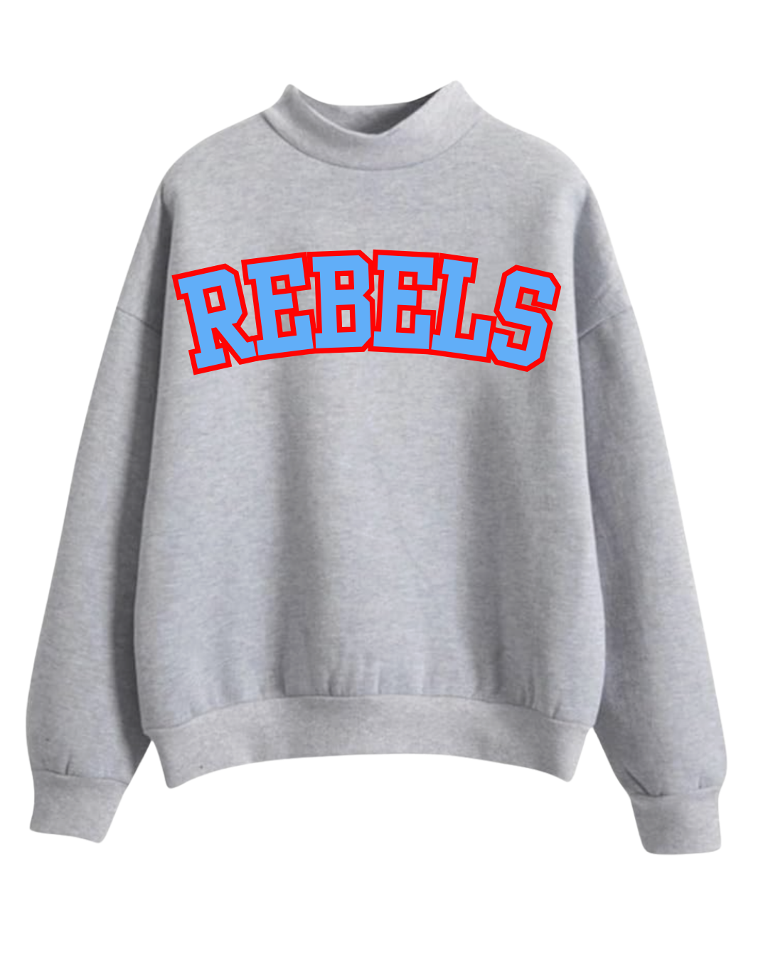 Rebels Grey Mockneck Sweatshirt